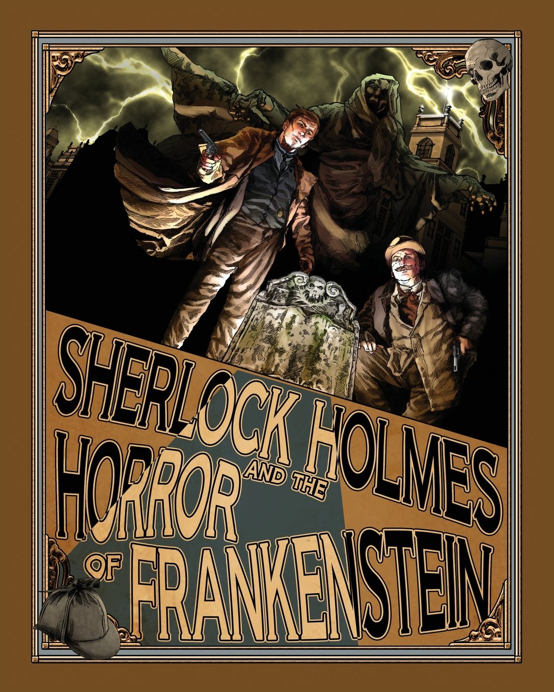 Sherlock Holmes and the Horror of Frankenstein — A Review - I Hear of ...